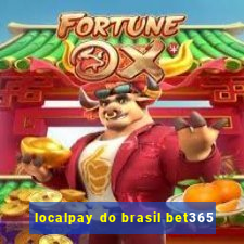 localpay do brasil bet365